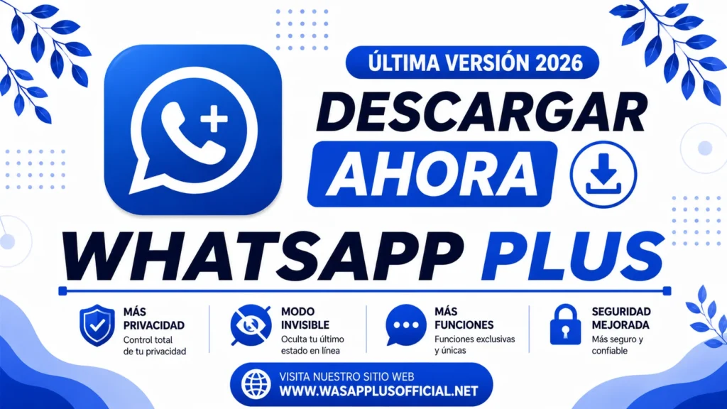 WhatsApp Plus Ultima Version 2026