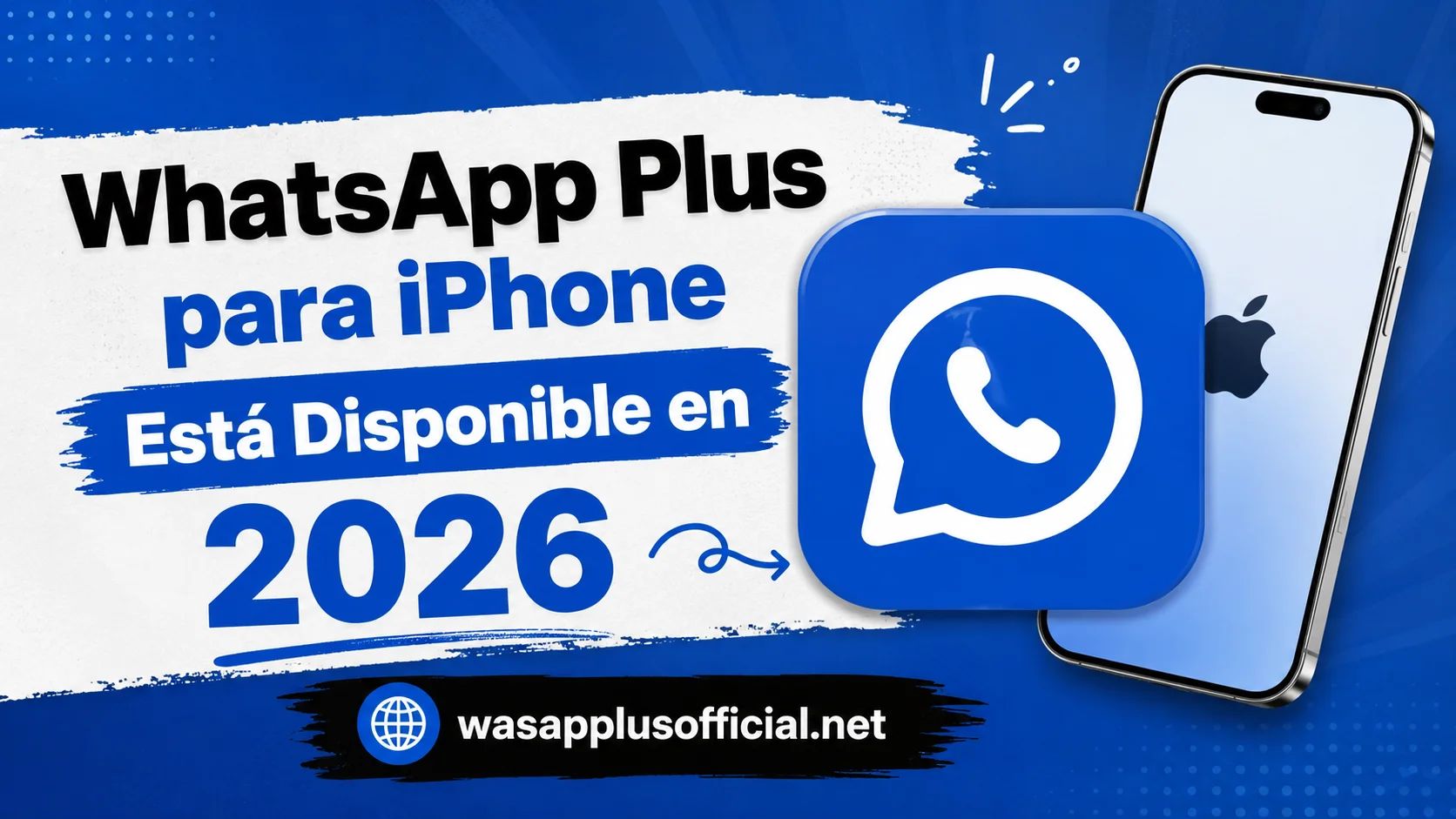 WhatsApp Plus para iPhone Está Disponible en 2026